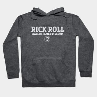 Rick Roll Hall of Fame Hoodie